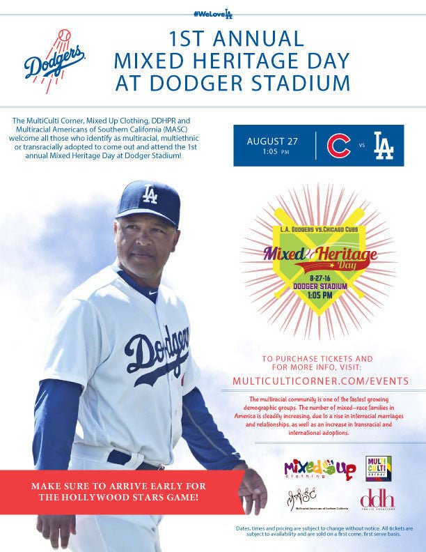 1ST ANNUAL MIXED HERITAGE DAY AT DODGER STADIUM - Mixed Up Clothing