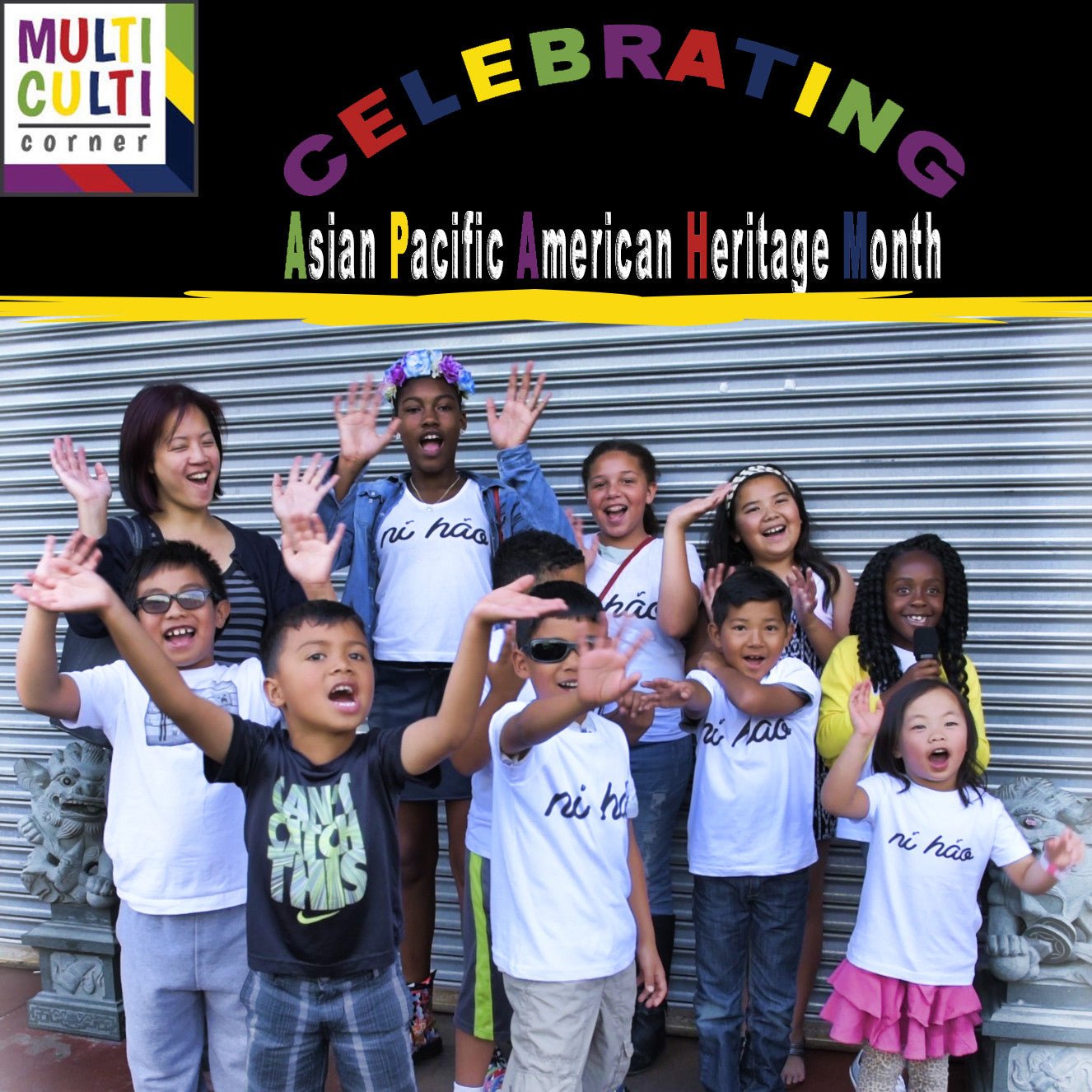 MultiCulti Corner visits LA's Chinatown for Asian American Pacific Islander (AAPI) month - Mixed Up Clothing